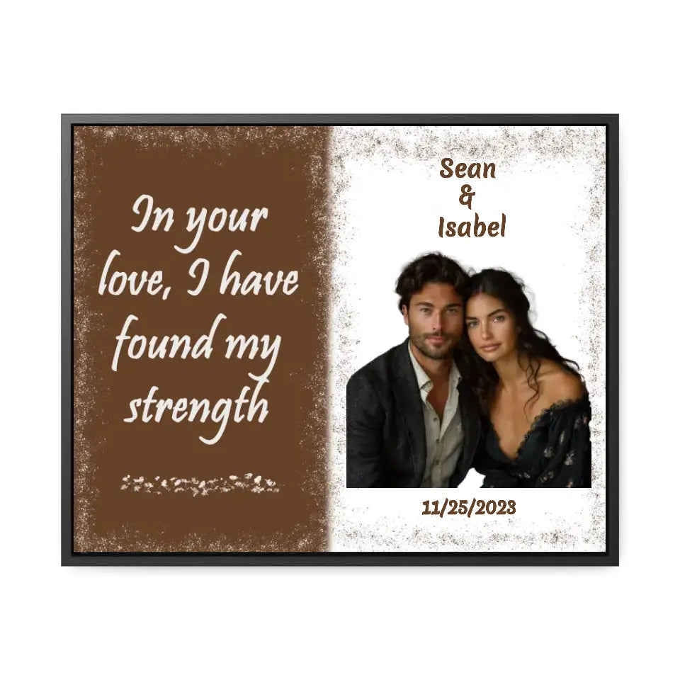 In Your Love... - Customizable Canvas