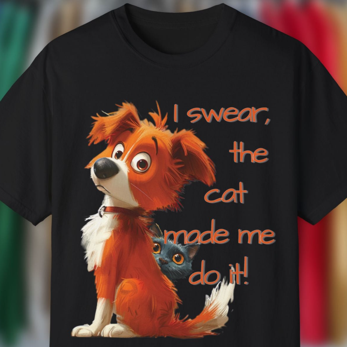 The Cat Made Me Do It - Dog T-shirt