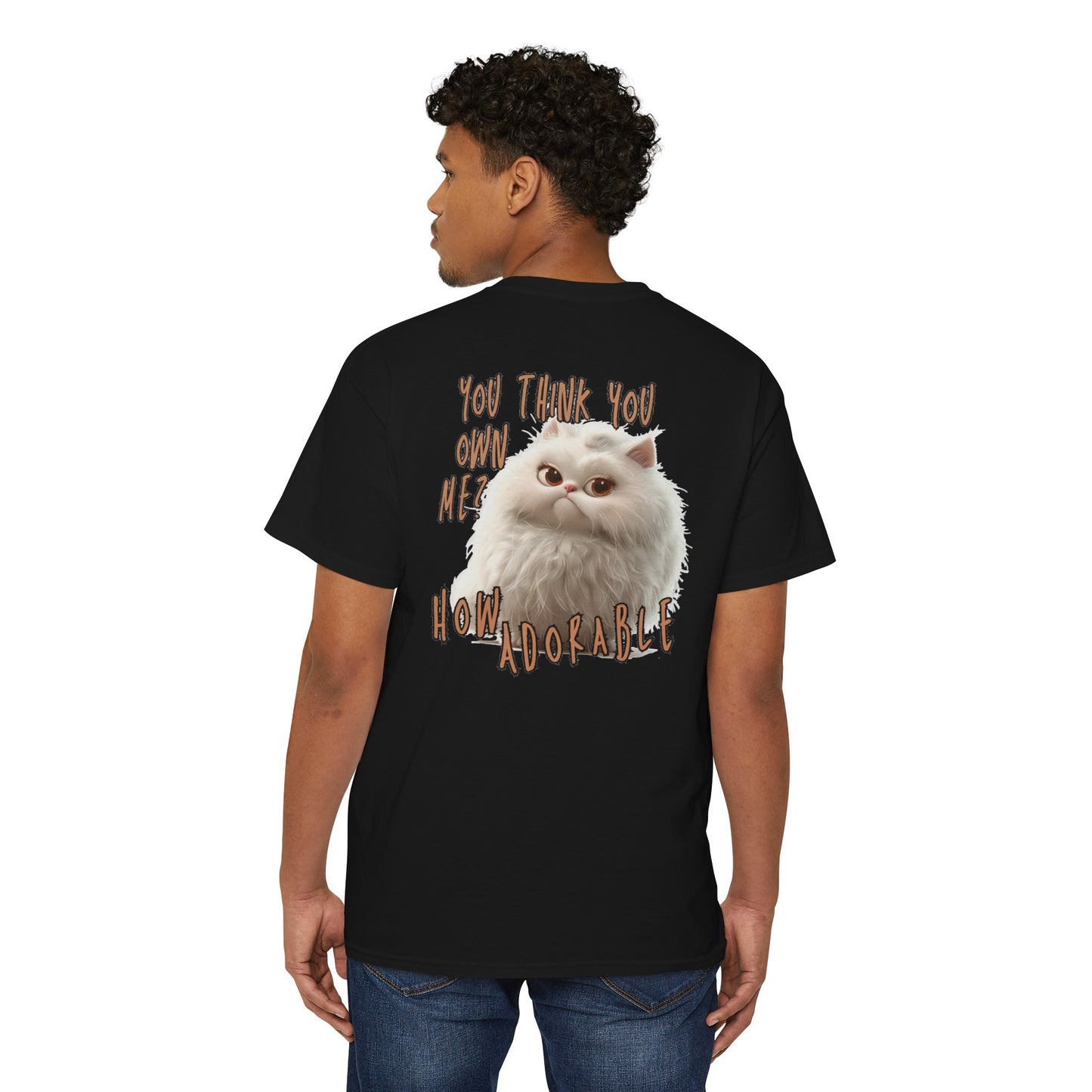 So You Think You Own Me? Cat - T-Shirt